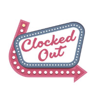 Clocked Out