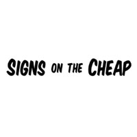 Signs On The Cheap
